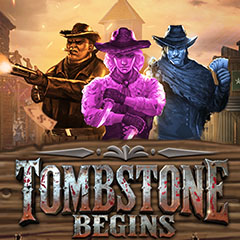 Tombstone Begins