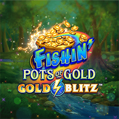 Fishin Pots Of Gold Gold Blitz